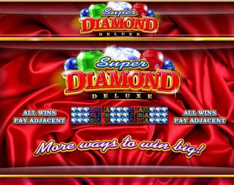 super diamond deluxe slot|Super Diamond Deluxe Slot Machine Game .